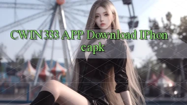 cwin333 APP download iPhone.apk