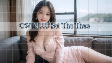cwin333 bet the thao