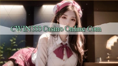 cwin333 casino online com