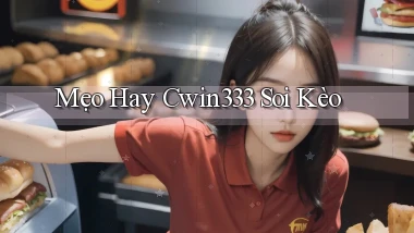 mẹo hay cwin333 soi kèo