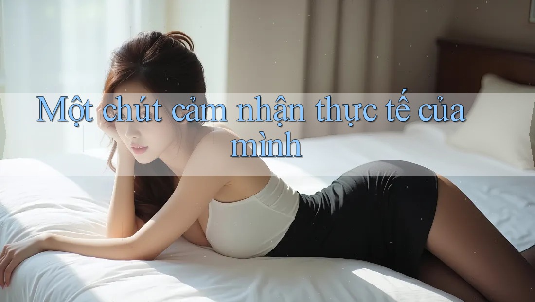 Một chút cảm nhận thực tế của mình